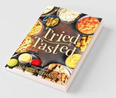 Tried And Tasted : Cookbook By Nargis Mithani