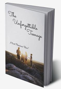 The Unforgettable Teenage : The Story Of Every Heart!!