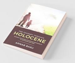 The Journey Through Holocene : National And Global Situation Of Sustainability In This Decade (2010-2020)