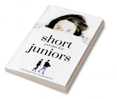 SHORT POEMS FOR JUNIORS : some short poems for juniors