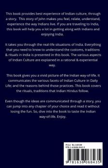 Daily Life in Indian Culture : An Insightful Guide to Customs &amp; Traditions of India