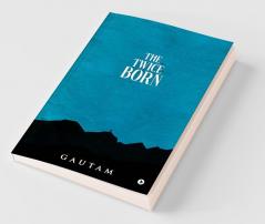 The Twice Born