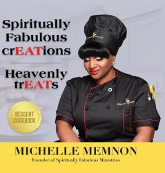 Spiritually Fabulous crEATions: Heavenly trEATs