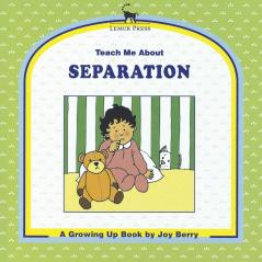 Teach Me About Separation