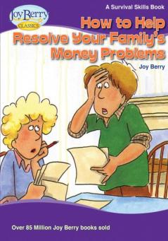 How To Help Resolve Your Family's Money Problems