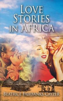 Love Stories in Africa