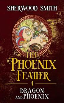 The Phoenix Feather IV