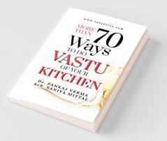 More Than 70 Ways To Do Kitchen Vastu Kitchen Vastu Simplified For Amateur And Professional Vastu Consultants