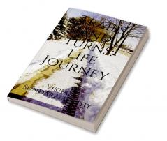 Trails and Turns: Life Journey