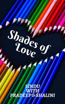 SHADES OF LOVE