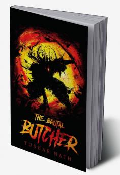 THE BRUTAL BUTCHER