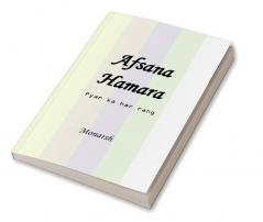 afsana humara : pyar ka har rang