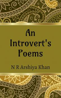 An Introvert's poems