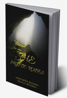 THE MYSTIC ROUTES