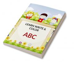 LEARN WRITE &amp;amp; COLOR ABC