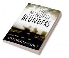 The Mindful Blunders