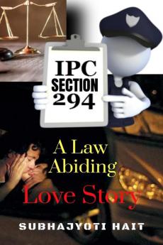 Section 294 : A Law Abiding Love Story