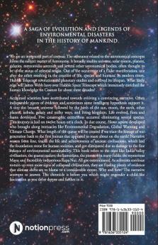 A Saga of Evolution and Legends of Environmental Disasters in the History of Mankind