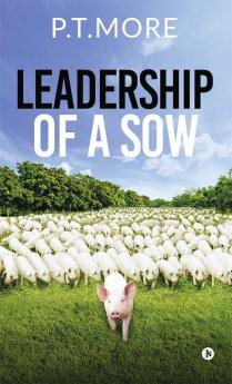 Leadership of a Sow