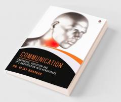 Communication: Emergence Evolution and it’s progression into Newspapers