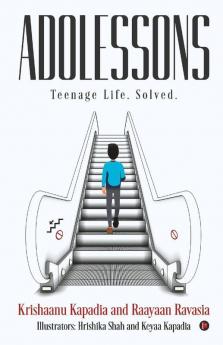 Adolessons: Teenage Life. Solved.