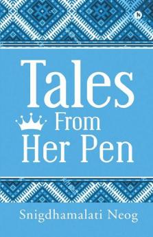 Tales From Her Pen