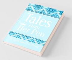 Tales From Her Pen
