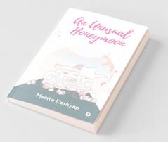 An Unusual Honeymoon