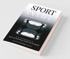 Sport In Life: Reflections & Refractions: Reflections And Refractions