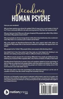 Decoding Human Psyche : Witnessing Transformation Of Humans Into Homo Deludus The Delusional One