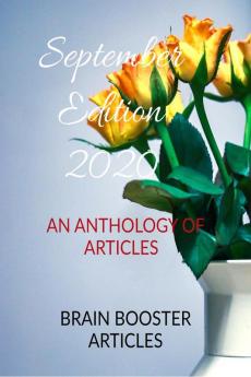 September Edition : An Anthology of Articles