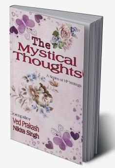 The Mystical Thoughts / द मिस्टिकल थॉट्स