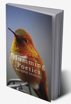 Humming Poetics : A Refreshing compilation of poems