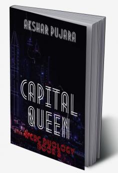 Capital Queen - WCRC Duology Book 2