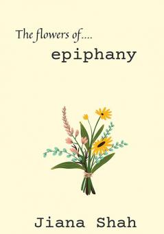 The Flowers of Epiphany