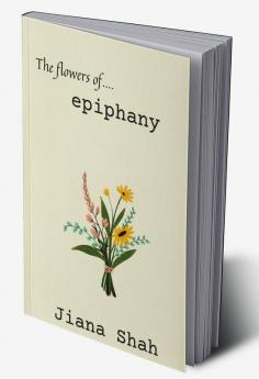 The Flowers of Epiphany