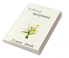 The Flowers of Epiphany