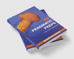 Pragmatic Peeps: Learning Pragmatism