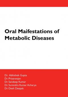 Oral Manifestations of Metabolic Diseases