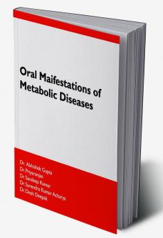 Oral Manifestations of Metabolic Diseases