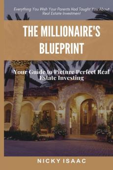 The Millionaires Blueprint