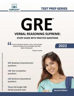 GRE Verbal Reasoning Supreme: Study Guide with Practice Questions (Test Prep Series)