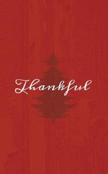 Thankful: A Red Hardcover Decorative Book for Decoration with Spine Text to Stack on Bookshelves Decorate Coffee Tables Christmas Decor Holiday Decorations Housewarming Gifts