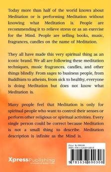 How To Meditate: Meditation - A Way To Speak To The Universe Inside You.