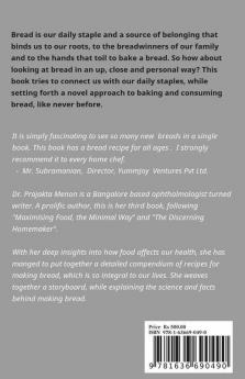 The Desi Bread : A Novel Approach To Baking Bread Using Local Ingredients