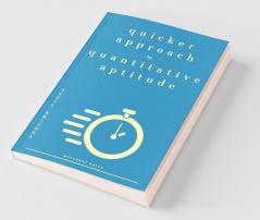 Quicker Approach To Quantitative Aptitude: Personal Notes Of Sizil Krishna