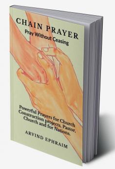 Chain Prayer - Pray Without Ceasing