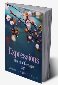 Expressions - Tales of a teenager