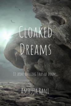 Cloaked Dreams