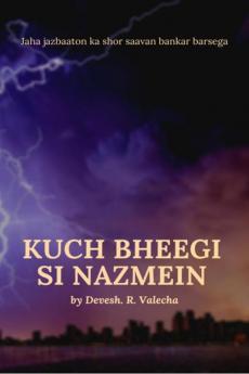 Kuch Bheegi Si Nazmein : Jaha Jazbaaton ka shor saavan bankar barsega